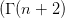 (Γ (n + 2)  